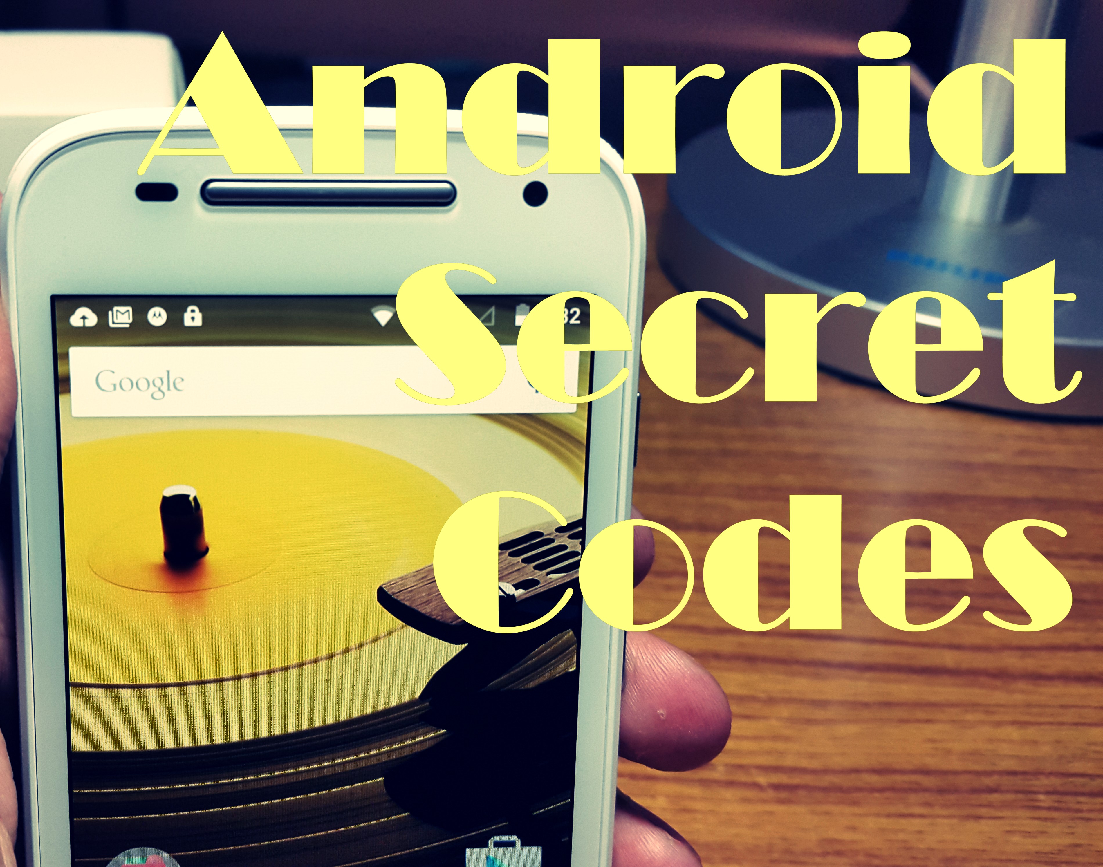 Android Secret Codes- History & How they can help you