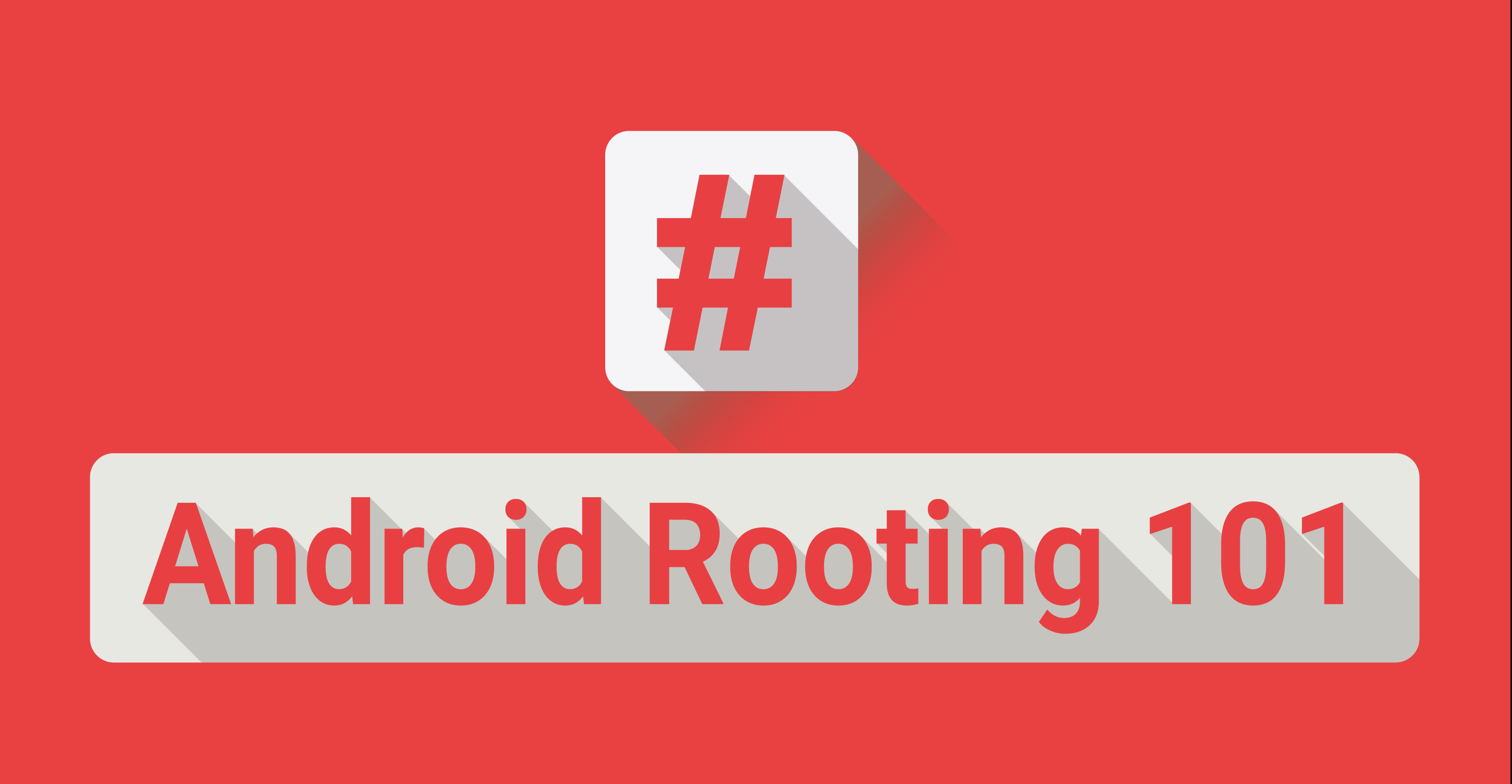 Android Rooting 101 Andro Trends