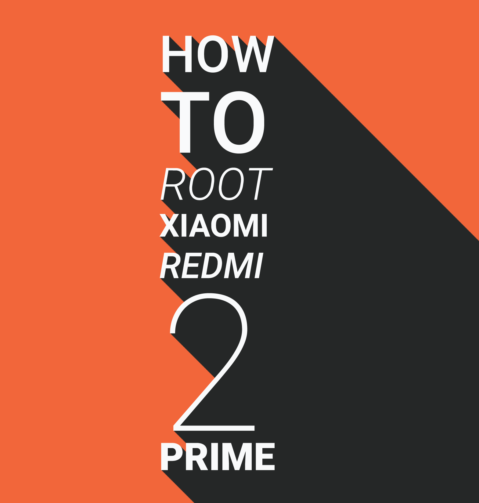 Rooting Xiaomi Smartphones : How To Root Xiaomi Redmi 2 Prime
