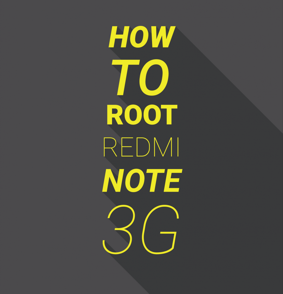 How to root xiaomi redmi Note 3G androtrends